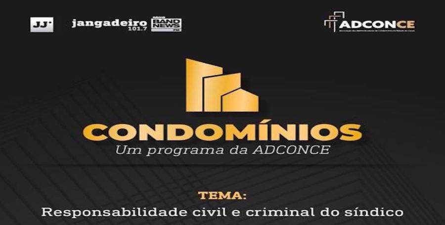 Responsabilidade civil e criminal do síndico.