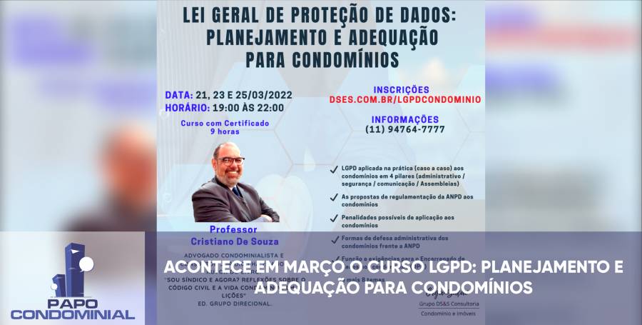 ACONTECE EM MARÇO O CURSO LGPD: PLANEJAMENTO E ADEQUAÇÃO PARA CONDOMÍNIOS