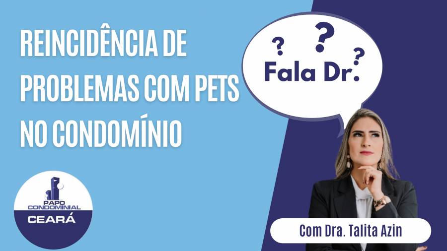 Como lidar com o condômino em caso de reincidência de problemas com pet?