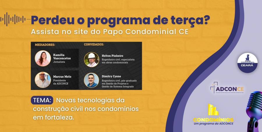 Novas tecnologias da construção civil nos condomínios em fortaleza.