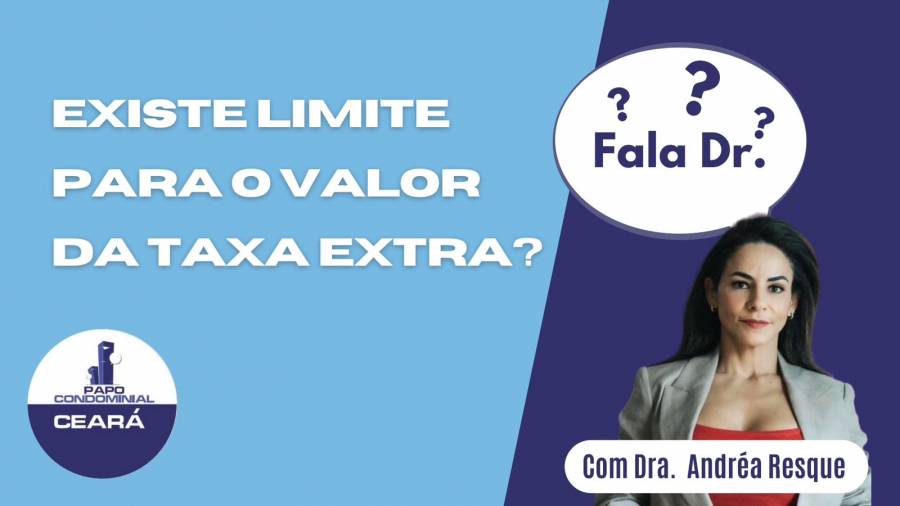 Existe limite para o valor da taxa extra? - Fala Dr