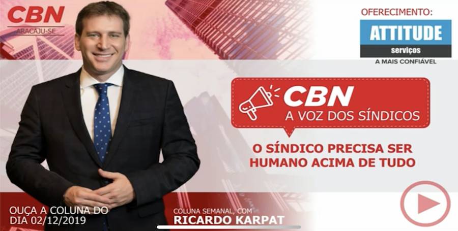 O Síndico precisa ser humano acima de tudo