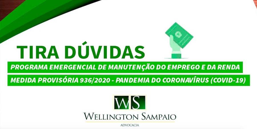 Cartilha Tira Duvida sobre Emprego MP 936  por Dr. Wellington Sampaio